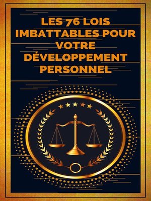 cover image of Les 76 Lois Imbattables Pour Votre Développement Personnel